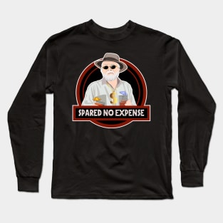 Spared No Expense Long Sleeve T-Shirt